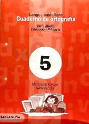 Cuaderno de ortografía 5. Lengua castellana