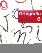 Cuaderno de ortografía 6, Educación Primaria