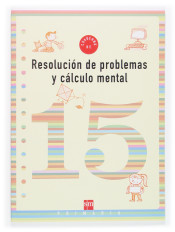 Cuaderno de resolución de problemas y cálculo mental 15. 5º Primaria de Ediciones SM