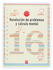 Cuaderno de resolución de problemas y cálculo mental 16. 6º Primaria de Ediciones SM