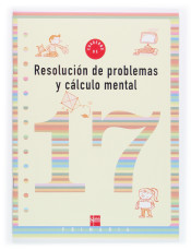 Cuaderno de resolución de problemas y cálculo mental 17. 6º Primaria de Ediciones SM