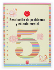 Cuaderno de resolución de problemas y cálculo mental 5. 2º Primaria