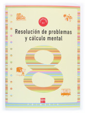 Cuaderno de resolución de problemas y cálculo mental 8. 3º Primaria