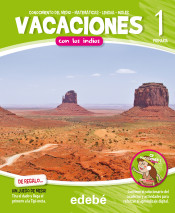 CUADERNO VACACIONES 1º EDUCACION PRIMARIA - LOS INDIOS de Editorial Edebé