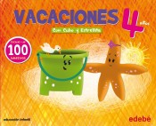 CUADERNO VACACIONES 4 AÑOS de Editorial Edebé