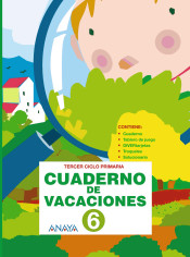 Cuaderno de Vacaciones 6º Primaria de Anaya Educación
