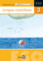 Cuaderno de verano. Lengua castellana 3º ESO