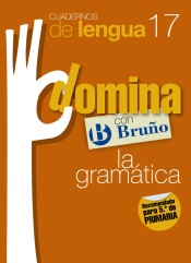 Cuadernos Domina Lengua 17 Gramática 5 de Editorial Bruño