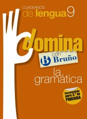 Cuadernos Domina Lengua 9 Gramática 3 de Editorial Bruño