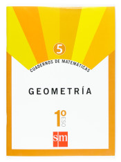 Cuadernos de matemáticas 5, 1 ESO: Geometría de Ediciones SM