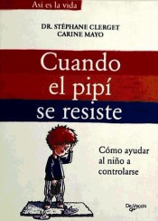 Cuando el pipí se resiste: cómo ayudar al niño a controlarse