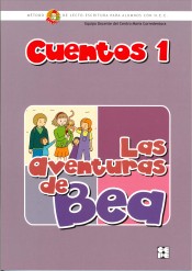 Cuentos 1 : Las aventuras de Bea. Método PIPE