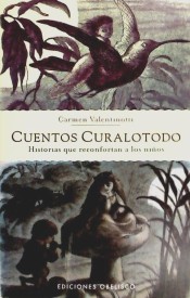 Cuentos curalotodo : historias que reconfortan a los niños de Ediciones Obelisco, S.L.