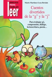 Cuentos divertidos de la G y la J de Ciencias de la Educación Preescolar y Especial