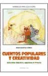 Cuentos populares y creatividad: actividades didácticas y educativas en primaria