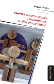 Cuerpo, función tónica y movimiento en Psicomotricidad de MIÑO Y DÁVILA EDITORES