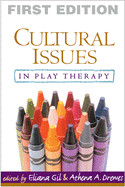 Cultural Issues in Play Therapy de Guilford Press