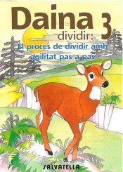 Daina Dividir 3 de Editorial Miguel A. Salvatella , S.A.