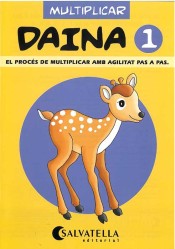 Daina, multiplicar 1 de Editorial Miguel A. Salvatella , S.A.