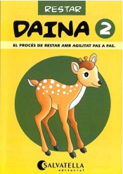 Daina, restar 2 de Editorial Miguel A. Salvatella , S.A.