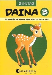 Daina, restar 3 de Editorial Miguel A. Salvatella , S.A.