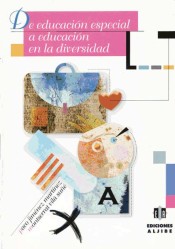 De Educación especial a Educación en la diversidad