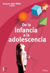 DE LA INFANCIA A LA ADOLESCENCIA de PAIDOS ARGENTINA