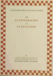 DE LA INTEGRACIÓN A LA INCLUSIÓN