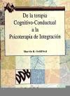 DE LA TERAPIA COGNITIVO-CONDUCTUAL A LA PSICOTERAPIA DE INTEGRACIÓN de Desclée de Brouwer