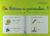 De lletres a paraules 1: Fitxes per a l'aprenentatge i reforç bàsic de la lecto-escriptura de Lebón