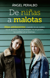 De niñas a malotas