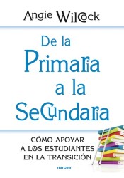 De la Primaria a la Secundaria: cómo apoyar a los estudiantes en la transición