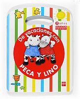 De vacaciones con Peca y Lino, 2 años