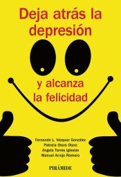 Deja atrás la depresión y alcanza la felicidad