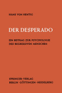 Der Desperado