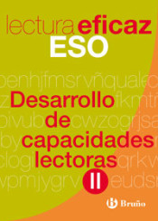 Desarrollo de capacidades lectoras II Lectura Eficaz ESO de Editorial Bruño