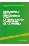 DESARROLLO DE LA INTELIGENCIA CON LA INTEGRACION CURRICULAR DE LA PRENSA de Editorial CCS