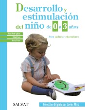Desarrollo y estimulación del niño de 0 a 3 años de Bruño
