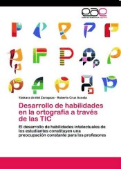 Desarrollo de habilidades en la ortografía a través de las TIC