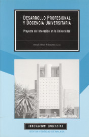 Desarrollo profesional y docencia universitaria: Proyectos de Innovación en la Universidad