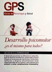 Desarrollo psicomotor, ¿es el mismo para todos? de Formacion Alcalá S.L.