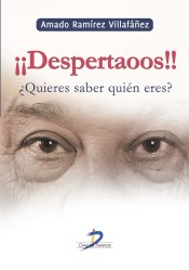 ¡¡Despertaoos!! : ¿Quieres saber quien eres? de Ediciones Díaz de Santos, S.A.