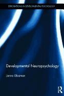 Developmental Neuropsychology de ROUTLEDGE CHAPMAN HALL