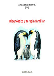 DIAGNÓSTICO Y TERAPIA FAMILIAR de EUNSA. EDICIONES UNIVERSIDAD DE NAVARRA, S.A.