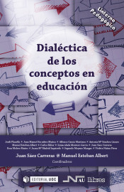 Dialéctica de los conceptos en educación de Editorial UOC, S.L.