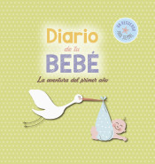 Diario de tu bebé: La aventura del primer año de Lectio Ediciones
