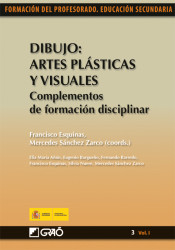 Dibujo: Artes Plásticas y Visuales. Complementos de formación disciplinar