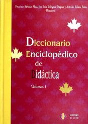 Diccionario enciclopédico de Didáctica (Vol 1)