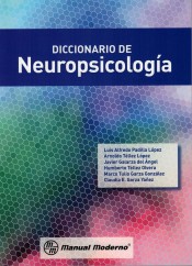 Diccionario de neuropsicologia de Manual Moderno Editorial