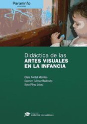 Didáctica de las artes visuales en la infancia de Paraninfo